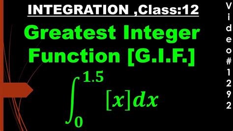 Image result for How to Integrate Greatest Integer Function