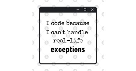 Image result for Code Is Not Real Life