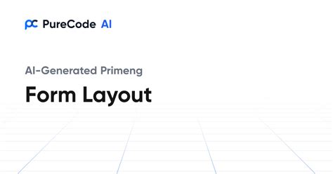 Image result for Primeng Form Layout
