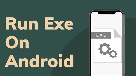 Afbeeldingsresultaten voor How to Open exe Files On Android
