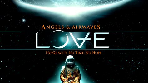 Angels and Airwaves Love に対する画像結果