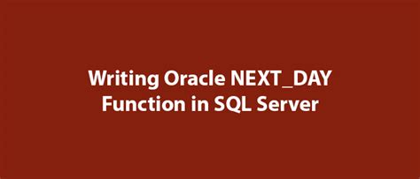 Next Day Oracle SQL に対する画像結果
