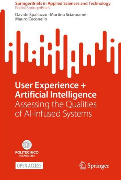 User Experience + Artificial Intelligence - Spallazzo, Sciannamè, Ceconello - Soft Cover