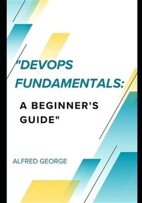 "Devops Fundamentals: A Beginner's Guide" Free Training Voucher By