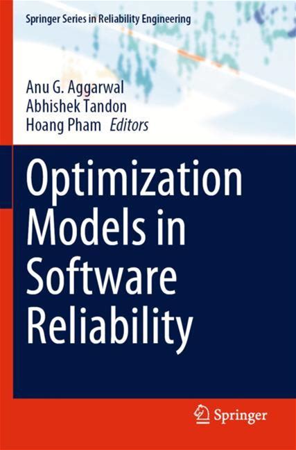 Optimization Models In Software Reliability - Aggarwal, Tandon, Pham - Soft Cover