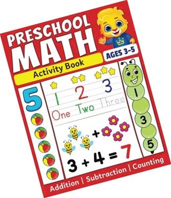 Preschool Math Activity Book: Learn To Count, Number Tracing, Addition