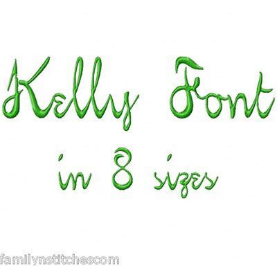Kelly Font Machine Embroidery Designs On Multi-Formatted Cd In 8 Sizes