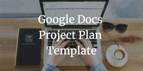 Google Sheets Project Plan Template