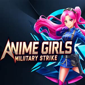 Anime Girls Military Strike