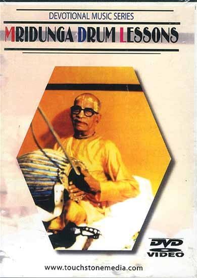 Mridunga Drum Lessons (Devotional Series) (DVD) | Touchstonemedia (2004) | Exotic India Art