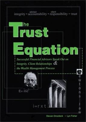 The Trust Equation By Steven Drozdeck & Lyn Fisher - Hardcover