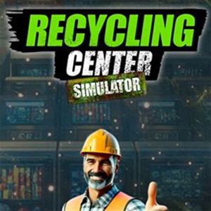 Recycling Center Simulator