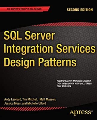 Sql Server Integration Services Design Patterns