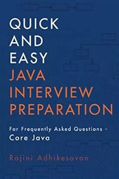2019 Pb Quick And Easy Java Interview Preparation: For Frequently