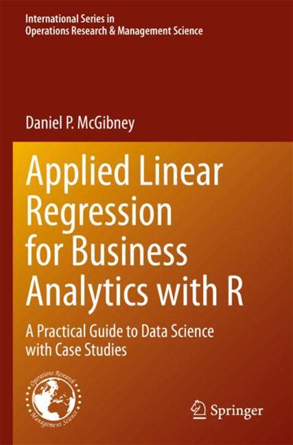 Applied Linear Regression For Business Analytics With R - Mcgibney - Soft Cover