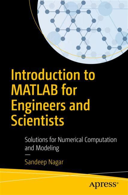 Springer Nature Introduction To Matlab For Engineers And Scientists
