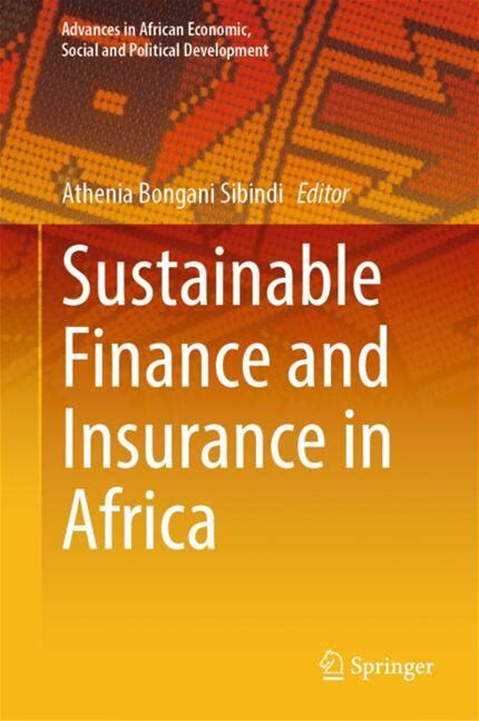 Sustainable Finance And Insurance In Africa - Sibindi - Hard Cover