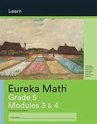 Eureka Math Grade 5 Modules 3 & 4, Eureka Math