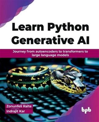 Zonunfeli Ralte Indrajit Kar Learn Python Generative Ai (Paperback)