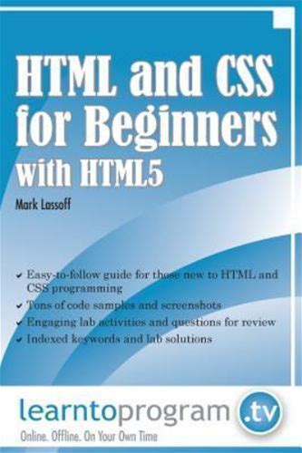 Html And Css For Beginners With Html5 By Mark Lassoff
