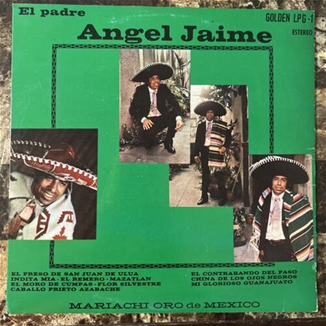 El Padre Angel Jaime Jimenez & Mariachi Oro De Mexico, Self Titled,