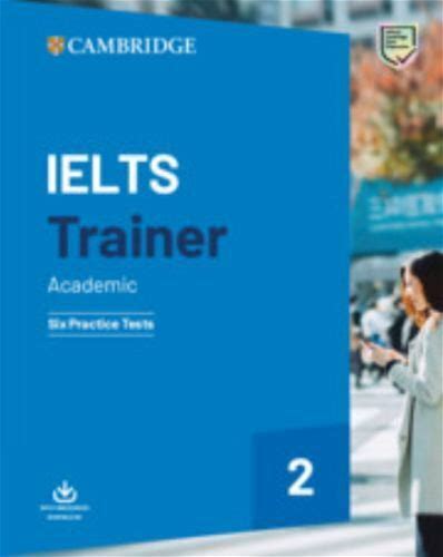 Ielts Trainer Academic 2 : Six Practice Tests, Paperback By Cambridge