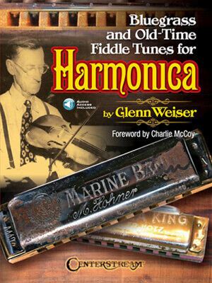 Bluegrass And Old-Time Fiddle Tunes For Harmonica