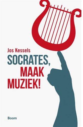 Socrates, Maak Muziek!