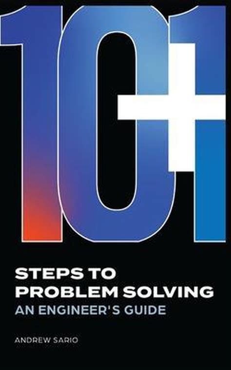 10+1 Steps To Problem Solving