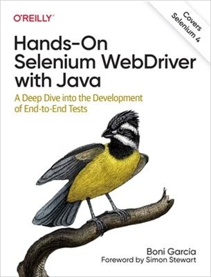 Hands-On Selenium Webdriver With Java A Boni Garcia Paperback