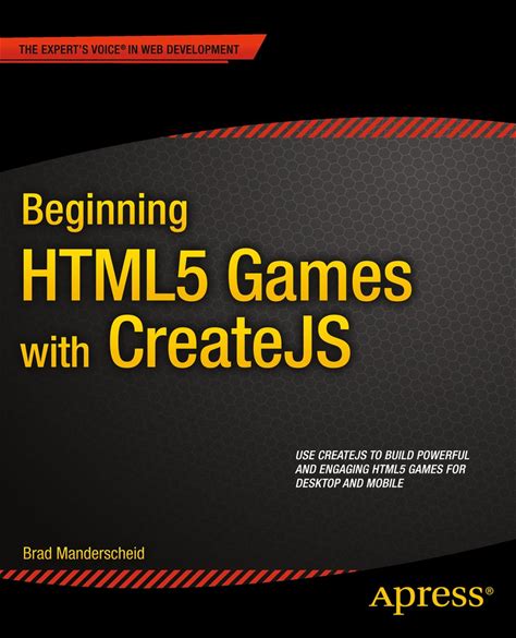 Beginning HTML5 Games With Createjs