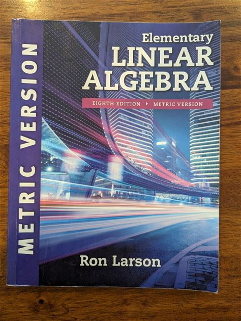 Elementary Linear Algebra 8th Ed/Metric Ed - Very Good (Ships Free)