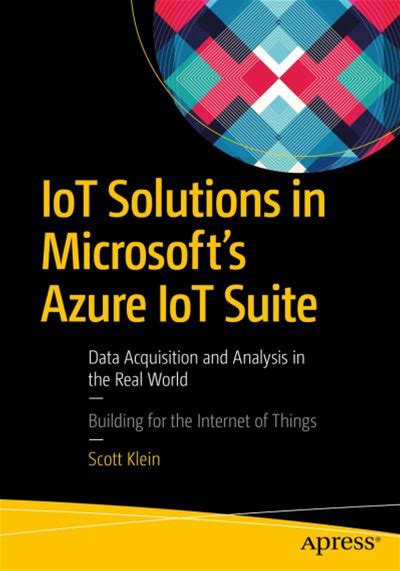 Iot Solutions In Microsoft's Azure Iot Suite