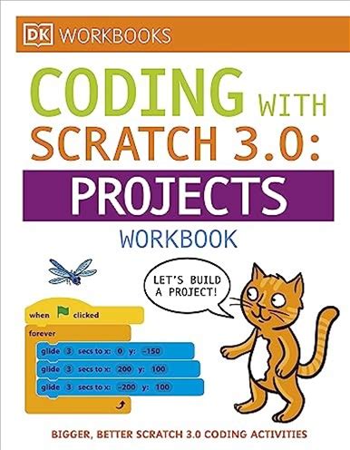 Dk Workbooks: Computer Coding With Scratch 3.0 Workbook By Dk
