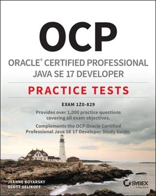 Ocp Oracle Certified Professional Java Se 17 Developer Practice Tests: