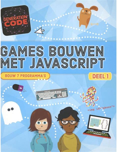 Generation Code - Games Bouwen Met Javascript Deel 1