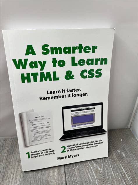 A Smarter Way To Learn Html & Css: Learn It Faster. Remember It