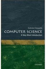 Computer Science: A Very Short Introduction