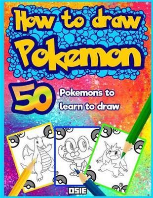 How To Draw Pokemon | By Osie Publishing
