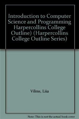 Introduction To Computer Science And Programming By Liia Vilms Brand