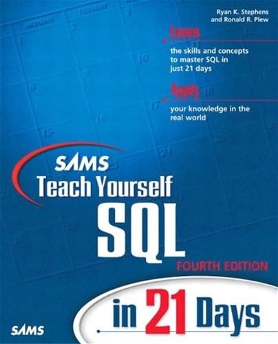 Sams Teach Yourself Sql In 21 Days (Sams Teach Your By Stephens, Ryan