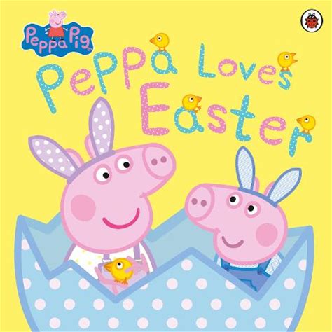 Peppa Pig: Peppa Loves Easter | By Peppa Pig