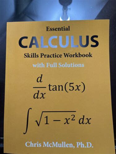 Essential Calculus Skills Practice Workbook With Full Solutions By