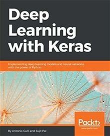 Deep Learning With Keras: Implementing Deep Learning Mod... | Buch |