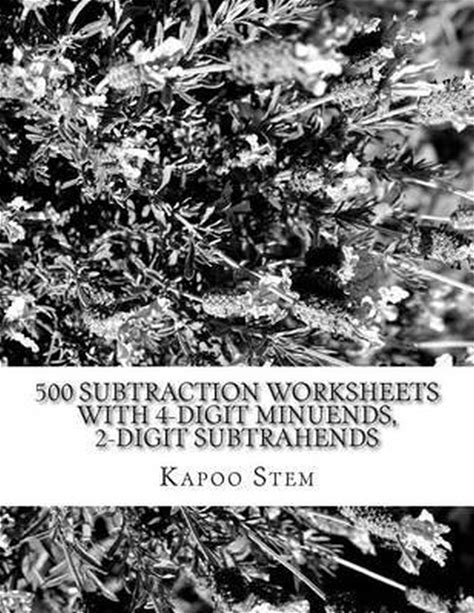 500 Days Math Subtraction- 500 Subtraction Worksheets With 4-Digit Minuends, 2-Digit Subtrahends