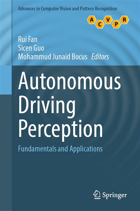 Advances In Computer Vision And Pattern Recognition- Autonomous Driving Perception
