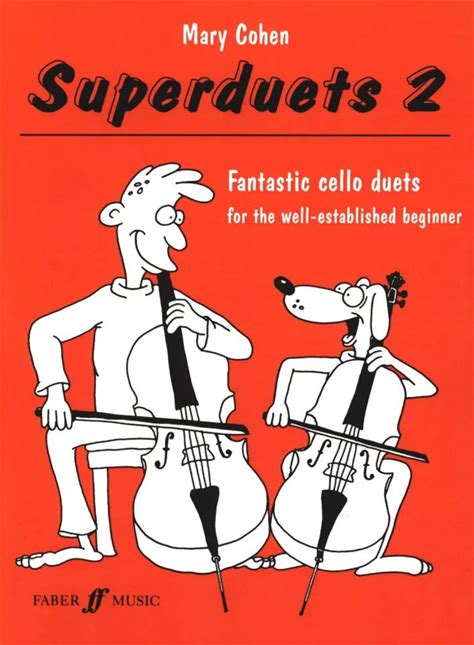 M. Cohen: Superduets 2 - Fantastic Cello Duets For The Well-Established Beginner