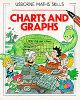 Charts And Graphs (Usborne Mathematics Skills S.) | By Karen Bryant-Mole