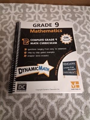 Dynamic Math Workbook - Complete Grade 9 Mathematics Curriculum -