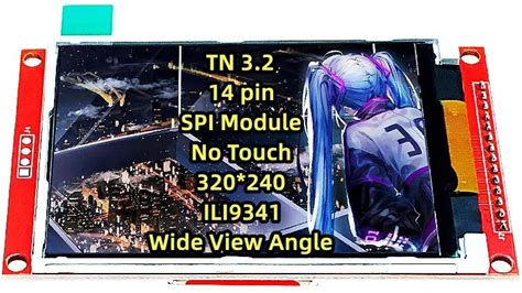Hot 3.2 Inch TFT LCD Display No Touch Module ILI9341 Wide View Angle 320240 4 Wire SPI Serial Port